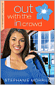 Out with the in Crowd