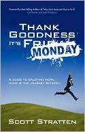 Thank Goodness It's Monday
