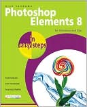 Photoshop Elements 8 in Easy Steps by Nick Vandome: Book Cover