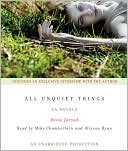 All Unquiet Things