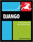 Django: Visual QuickPro Guide (Visual QuickPro Guide Series)