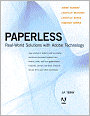 Paperless: Real-World Solutions with Adobe Technology