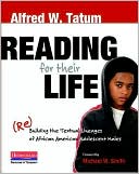 Reading for Their Life: (Re)Building the Textual Lineages of African American Adolescent Males