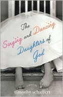 The Singing and Dancing Daughters of God