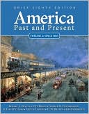 download America Past and Present, Brief, Volume 2 book