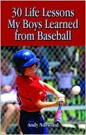 download 30 Life Lessons My Boys Learned from Baseball book