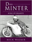Derek Minter: King of Brands