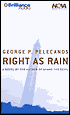 Right as Rain (Derek Strange & Terry Quinn Series #1)