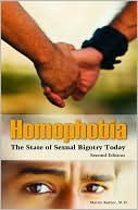Homophobia: The State of Sexual Bigotry Today