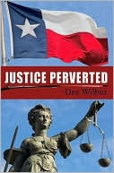 Justice Perverted