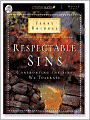 Respectable Sins: Confronting the Sins we Tolerate