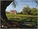 Lowcountry Plantations: Georgia & South Carolina
