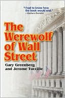 The Werewolf Of Wall Street