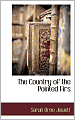 The Country Of The Pointed Firs
