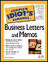 The Complete Idiot's Guide to CIG Almanac of Business Letters and Memos