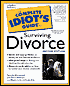 The Complete Idiot's Guide to Surviving Divorce