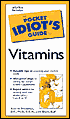 Pocket Idiot's Guide to Vitamins