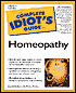 The Complete Idiot's Guide to Homeopathy