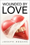 Wounded By Love