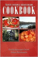 Trinity Episcopal Church Folsom Cookbook