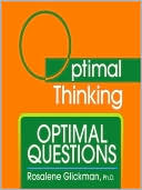 Optimal Questions: With Optimal Thinking