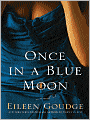 Once in a Blue Moon