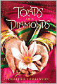 Toads and Diamonds