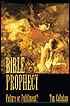 Biblical Prophecy: Failure or Fulfillment?