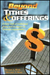 Beyond Tithes and Offerings: A Closer Look at Traditional Giving and Its Impact on Christian Responsibility
