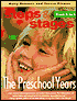 The Preschool Years, from Three to Five