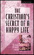 Christian's Secret to a Happy Life, The