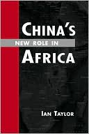 China's New Role in Africa