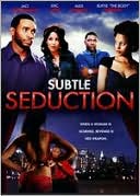 Subtle Seduction
