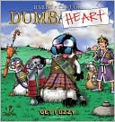 Dumbheart: A Get Fuzzy Collection