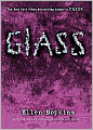 Glass (Crank Series #2)
