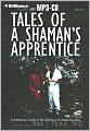 Tales of a Shaman's Apprentice