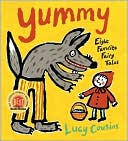 Yummy: Eight Favorite Fairy Tales