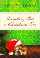 Everything But a Christmas Eve