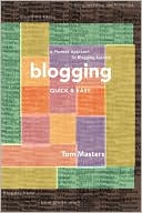Blogging Quick & Easy