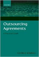 Outsourcing Agreements: A Practical Guide