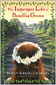 The Improper Life of Bezellia Grove