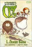 The Wonderful Wizard of Oz (Marvel Illustrated)