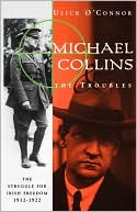Michael Collins And The Troubles