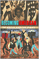 Becoming American: The African-American Journey