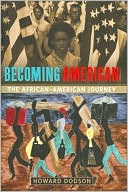 Becoming American: The African-American Journey