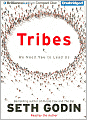 Tribes: We Need You to Lead Us