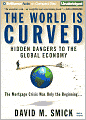 The World Is Curved: Hidden Dangers to the Global Economy