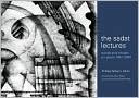 The Sadat Lectures: Words and Images on Peace, 1997-2008