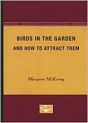 Birds in the Garden and How to Attract Them