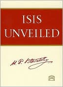 Isis Unveiled: (2-volume Set)